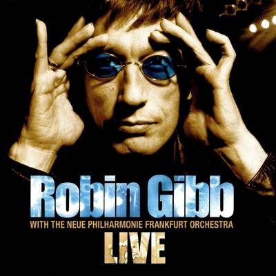 Robin Gibb Live